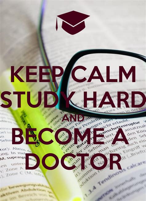Keep Calm Study Hard And Become A Doctor Poster John Keep Calm O Matic