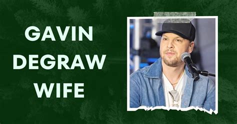 Who Is Gavin DeGraw Wife Is He Married Or Dating Someone