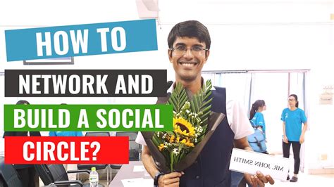 How To Network And Build A Social Circle Youtube