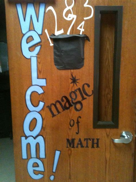 Brighten up every classroom with teaching decorations that also educate. Welcome Door Magic of Math | Middle school math, 7th grade ...