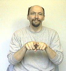 My brother in sign language. "sister" American Sign Language (ASL)