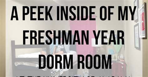 A Peek Inside Of My Freshman Year Dorm Room