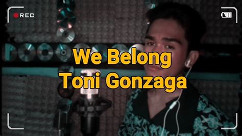 We Belong Toni Gonzaga Cover By Sunny Youtube
