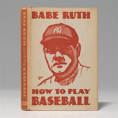 How To Play Baseball First Edition Babe Ruth Bauman Rare Books