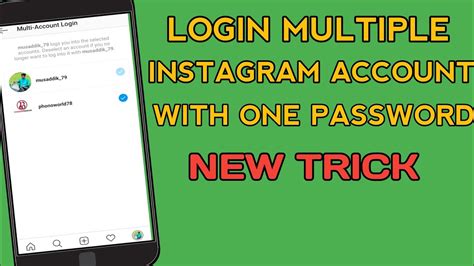 How To Login Multiple Instagram Account With One Passwordlogin Two