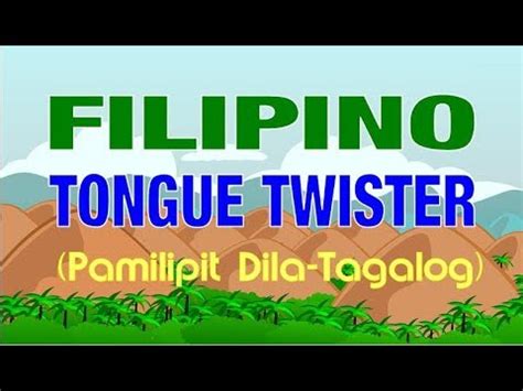 Filipino Tongue Twister TAGALOG Pamilipit Dila YouTube