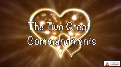 15 The Two Great Commandments