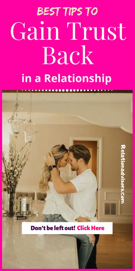Tips To Gain Back Trust In Relationship Reestalish And Rebuild Trust