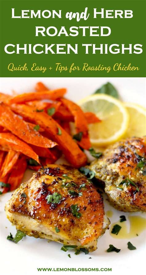 We're showing the recipe with chicken thighs, but you can swap them for chicken breast or even drumsticks. These Lemon and Herb Roasted Chicken Thighs are marinated ...