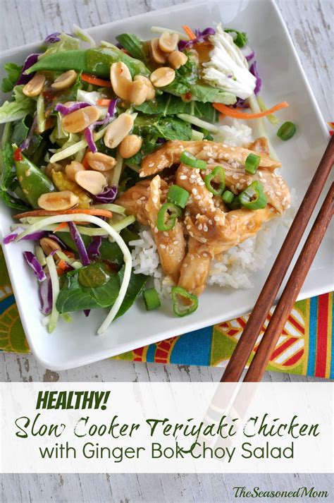 Healthy Slow Cooker Teriyaki Chicken With Ginger Bok Choy Salad The