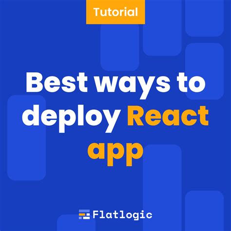 Best Ways To Deploy React App Flatlogic Blog