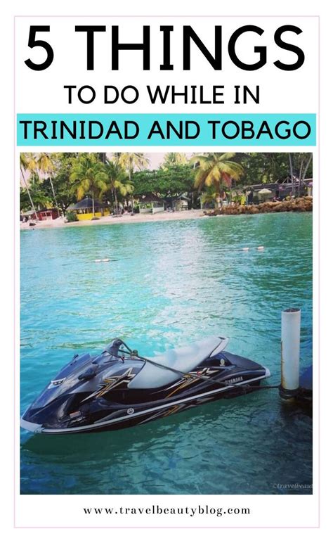 5 things to do in trinidad and tobago travel beauty blog tobago travel trinidad and tobago