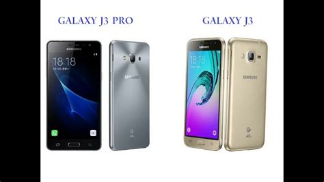 Best price for samsung galaxy j3 pro is rs. Samsung Galaxy J3 Vs Samsung Galaxy J3 Pro - YouTube