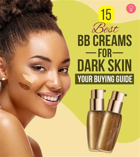 15 Best Bb Creams 2021 For Dark Skin Your Buying Guide
