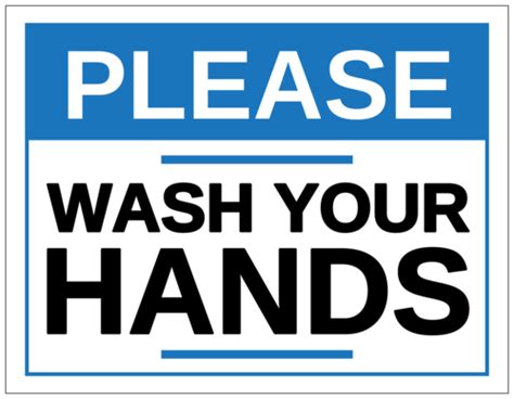 Please Wash Your Hands Notice Sign Labels Templates