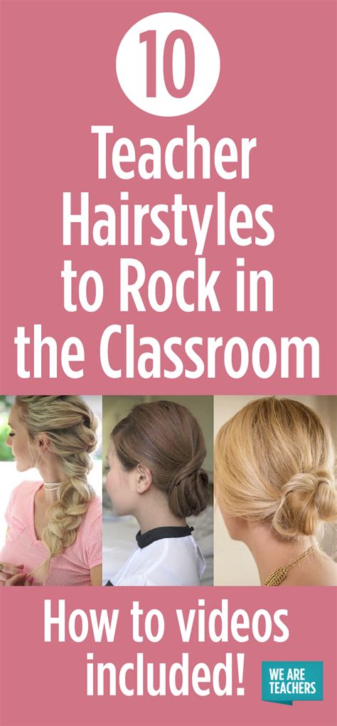 10 Teacher Hairstyles To Rock In The Classroom Teacher Hairstyles