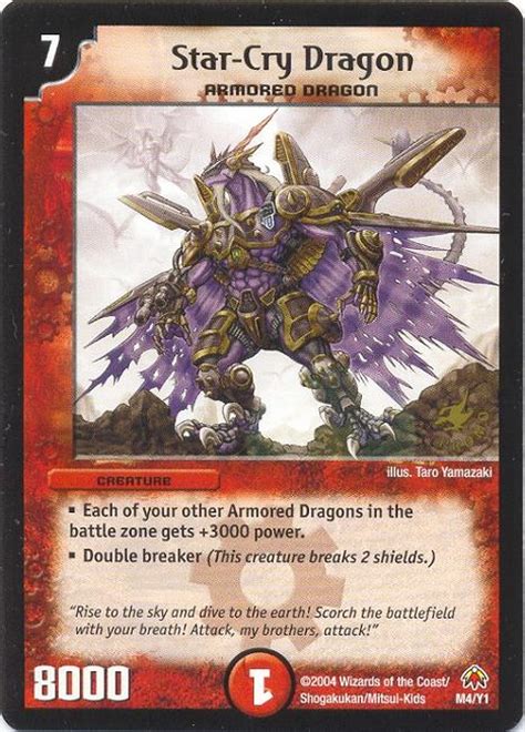 Maybe you would like to learn more about one of these? Star-Cry Dragon - Duel Masters Wiki