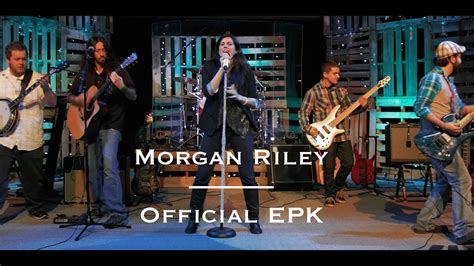 Morgan Riley Epk Youtube