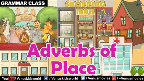 Adverbs can be used in diverse ways, which means that they are very flexible in. Adverbs Of Place ~ Grammar Class - YouTube