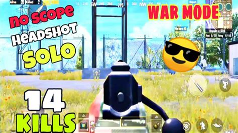 #tomsdaypubgmobile this video is on currently most popular android game pubg mobile. No scope headshot pubg mobile war mode solo #1 (14 kills ...