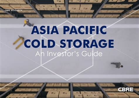 Operating machines in cold temperatures can shorten the battery life, as well as reduce the life span of the machine. Asia Pacific Cold Storage - An Investor's Guide | CBRE