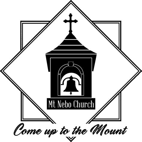 To Know Grow And Share The Love Of Christ ~we Are Mt Nebo Church Home