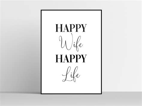 Happy Wife Happy Life Digital Poster Etsy