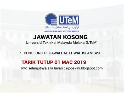Kamal may 16, 2019 at 6:04 pm. Jawatan Kosong Universiti Teknikal Malaysia Melaka (UTeM ...