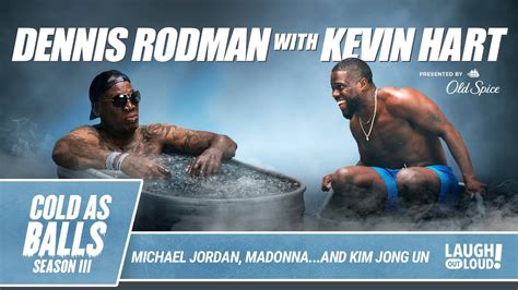 Dennis Rodman Joined Kevin Hart On Cold As Balls And Revealed That He