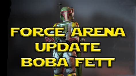 Star Wars Force Arena Boba Fett Unlocked Update Youtube
