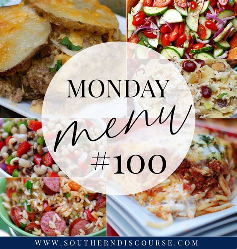 Monday Menu 100 Your 5 Most Loved Menus Southern Discourse
