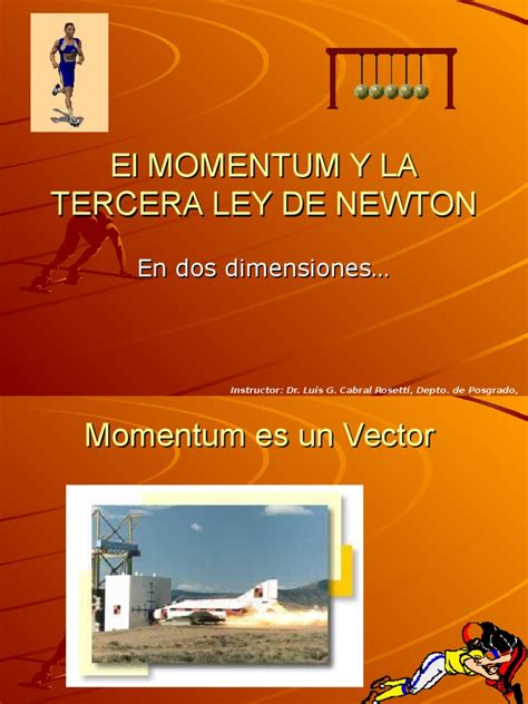 Momentum Y 3ra Ley De Newton Impulso Física