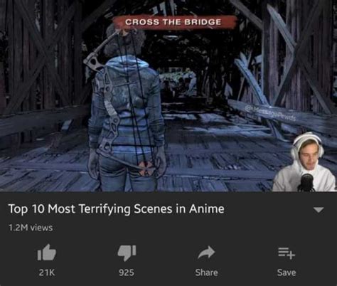 Cross The Bridge Top 10 Most Terrifying Scenes In Anime 12m Views 21k
