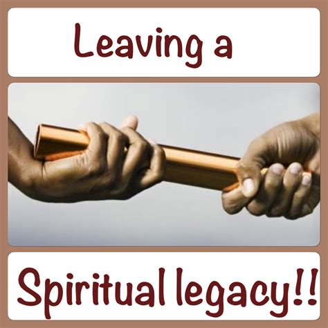 Leaving A Spiritual Legacy Smyrna International Ministry