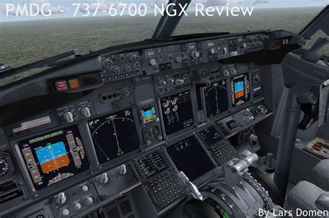 Pmdg 737ngx 600700 Expansion Reviewed While The Pmdg Ngx Basepack