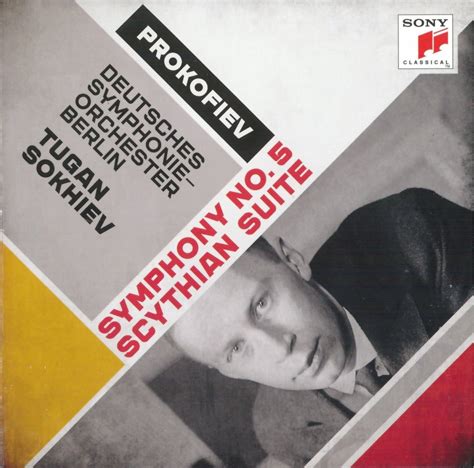 O Ser Da MÚsica Sergei Prokofiev 1891 1953 Symphony No5 In B Flat Major Op100 E Scythian