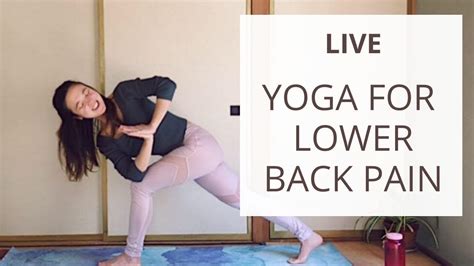 Yoga For Lower Back Pain Live Replay 1 Hour Class Youtube