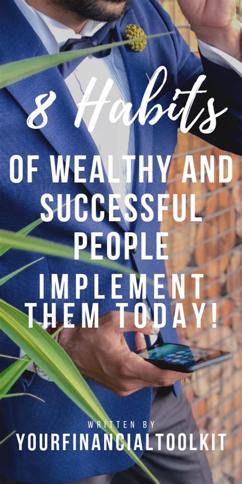 8 Habits Of Wealthy and Successful People | Successful people, Habits ...
