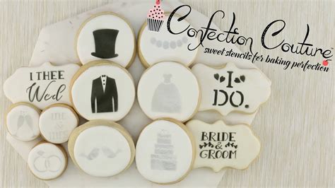 Bride And Groom Wedding Cookie Stencils Confection Couture Youtube