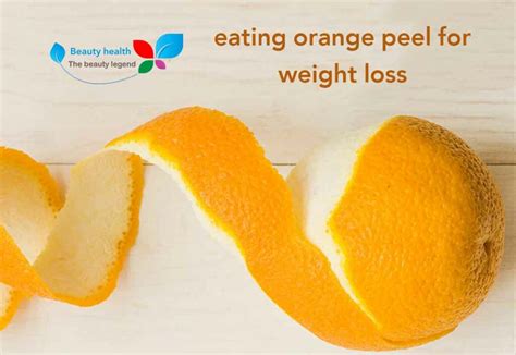Eating Orange Peel For Weight Loss 5 Amazing Benefits