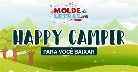 Bonnes fêtes de fin d'année ! literally means, a good end of year celebrations. Molde de Letras e Números » Estilo Happy Camper Para Você ...