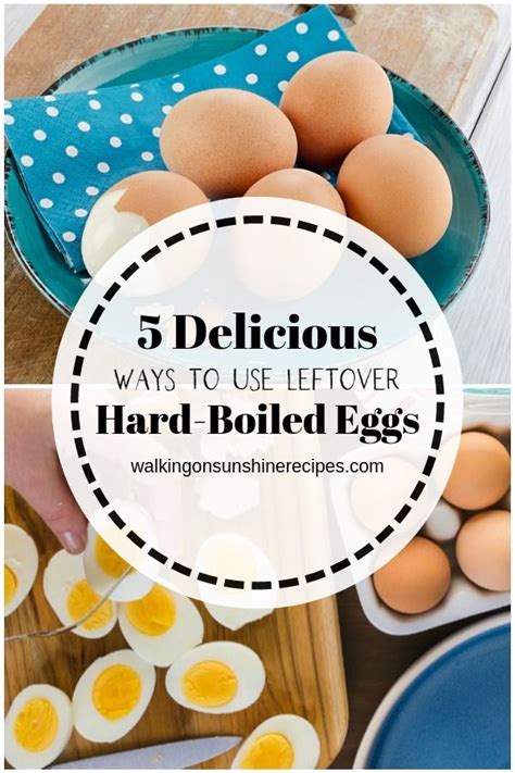 5 Ways To Use Leftover Hard Boiled Eggs Hard Boiled Egg Recipes