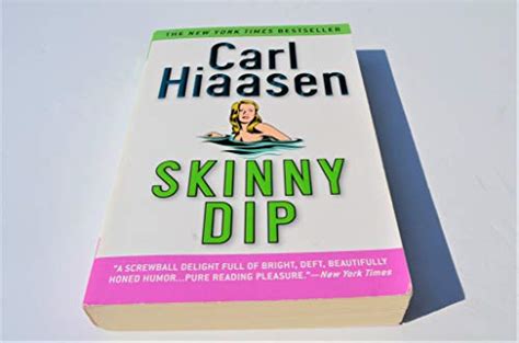 Skinny Dip By Hiaasen Carl Very Good St Edition Better