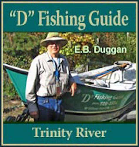 Fishing - TRINITY RIVER FISHING REPORT – August 3, 2019