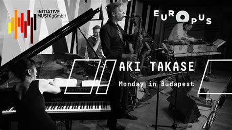 Aki Takase Japanic Monday In Budapest Youtube