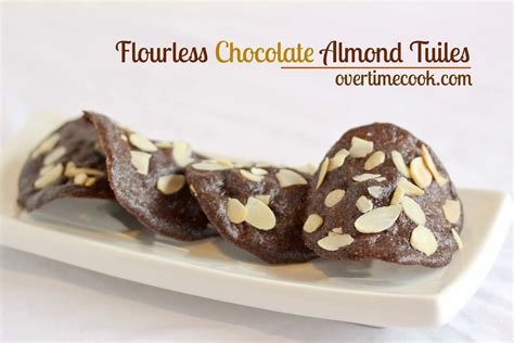 Flourless Chocolate Almond Tuiles Overtime Cook Flourless Chocolate
