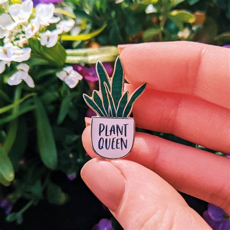 Plant Queen Enamel Pin By Quinns Pins