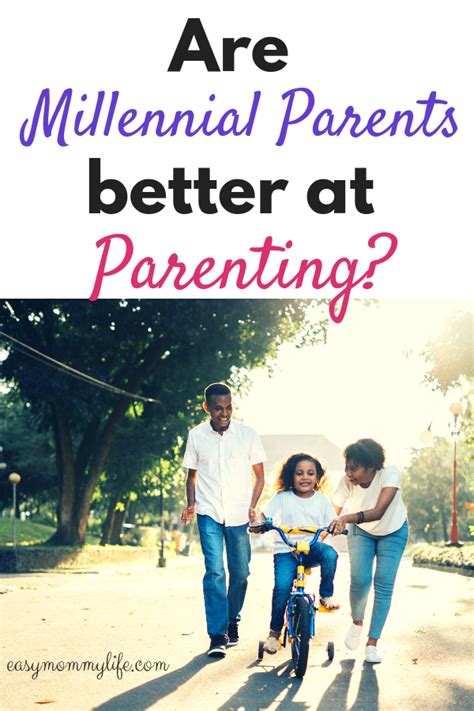 Are Millennial Parents Better At Parenting? - Easy Mommy Life