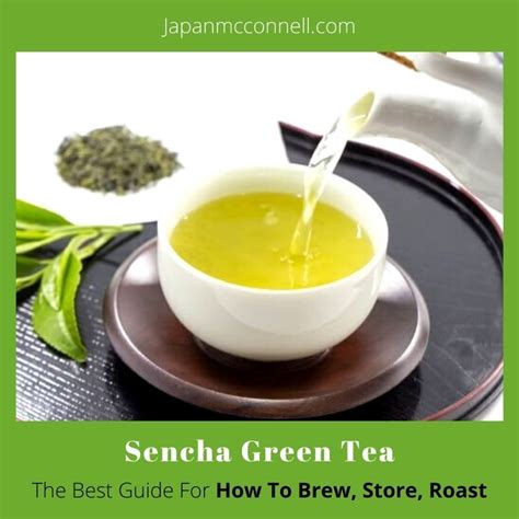 Sencha Green Tea Aesthetic How To Brew Store Roast In Japanese