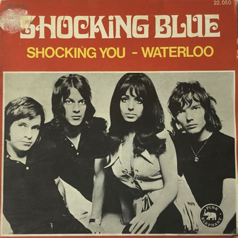 Shocking Blue Shocking You Waterloo 1971 Vinyl Discogs